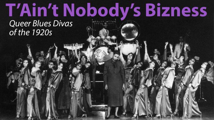 Tain Nobodys Bizness+ black and white photo of queer blues divas of the 1920s