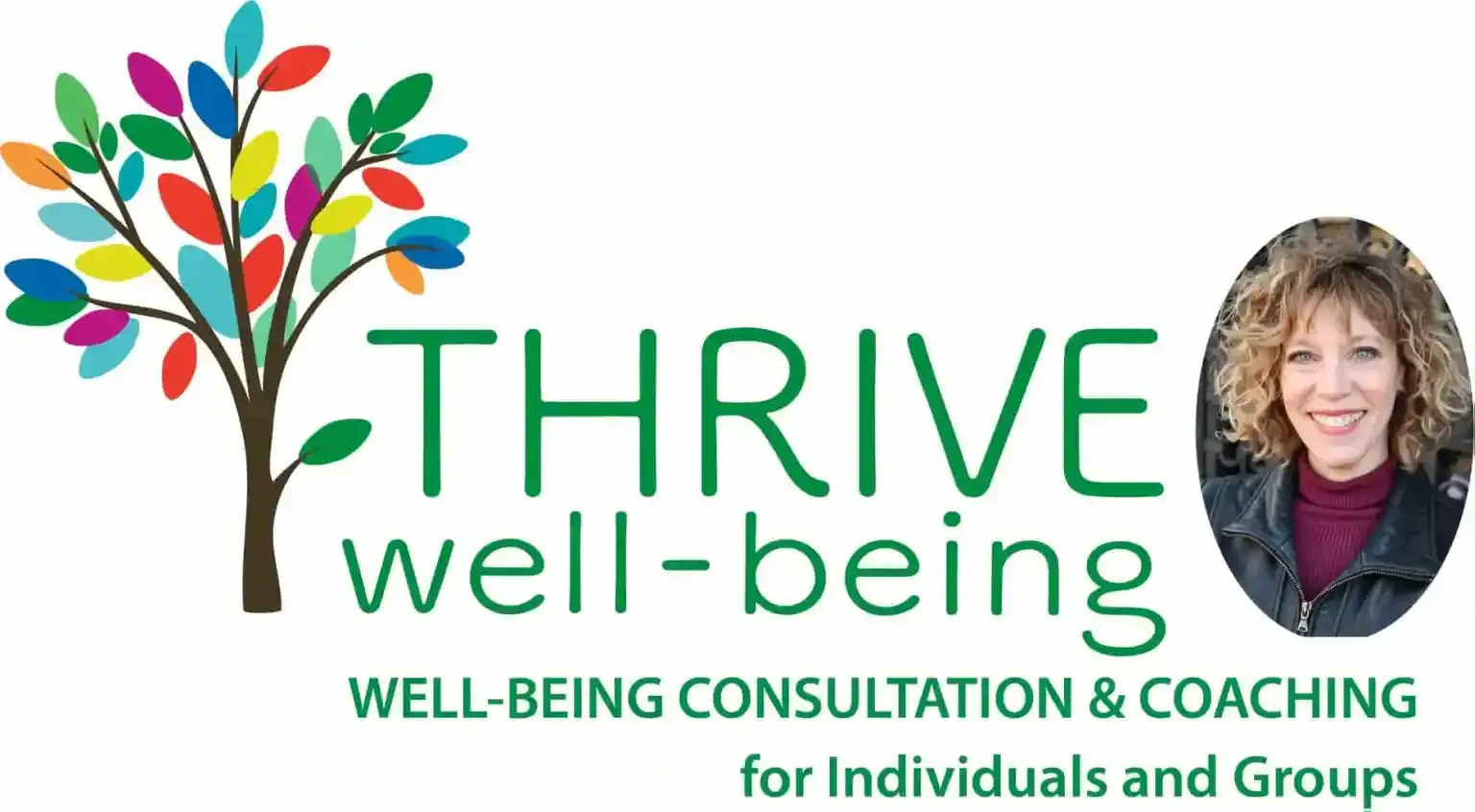Logo for Thrive Well-being with a colorful tree, text, and a professional headshot of a smiling woman.