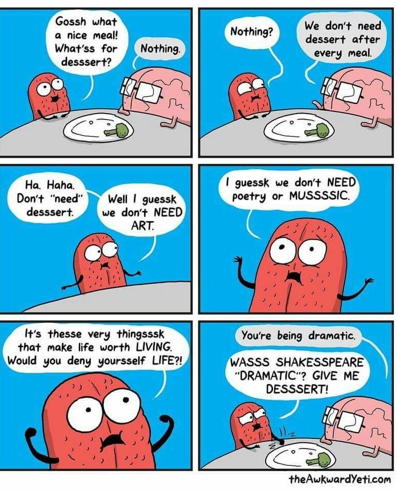 Comic: Two cartoon figures debate dessert's necessity, arguing art & life. One wants dessert, the other, nothing.