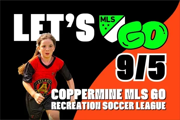 A poster for the coppermine mls go recreation soccer league