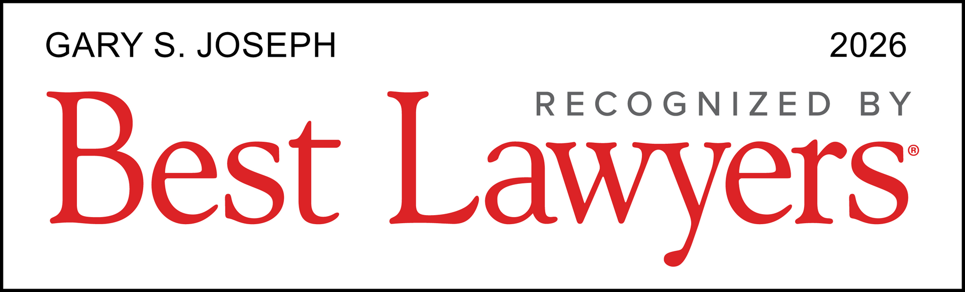 Best Lawyers - 2026 - Gary Joseph