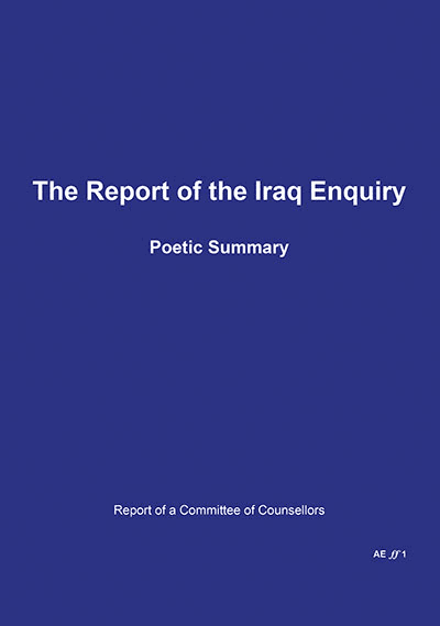 Amy Evans  The Report of the Iraq Enquiry — Poetic Summary