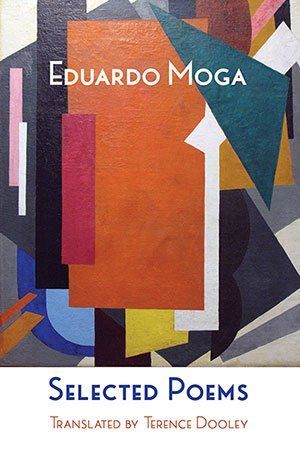 Eduardo Moga   Selected Poems