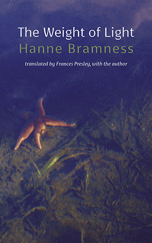 Hanne Bramness  Weight of Light
