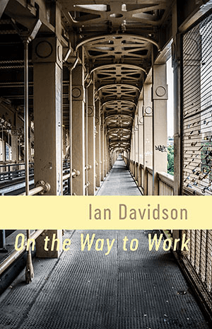 Ian Davidson  On the Way to Work