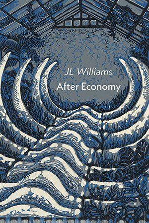 JL Williams  After Economy