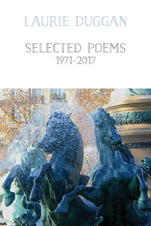 Laurie Duggan Selected Poems 1971-2017