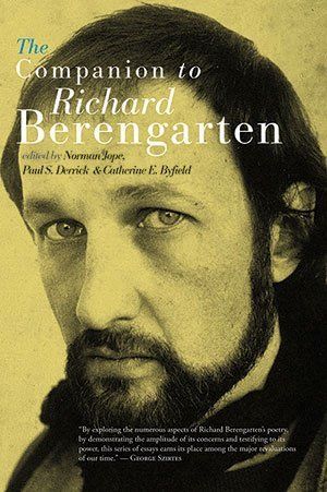 Norman Jope, Paul Scott Derrick & Catherine E. Byfield (eds.)  The Companion to Richard Berengarten