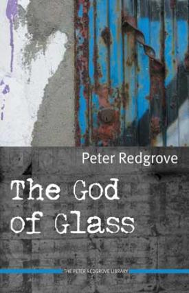 Peter Redgrove: The God of Glass
