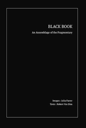 Robert Vas Dias & Julia Farrer  Black Book