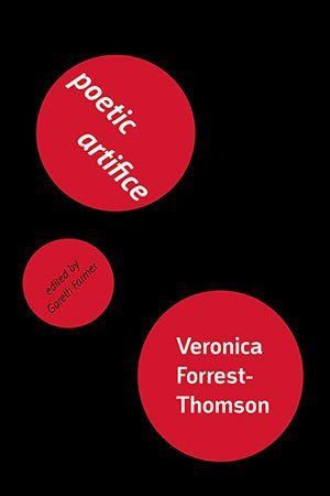 Veronica Forrest-Thomson  Poetic Artifice