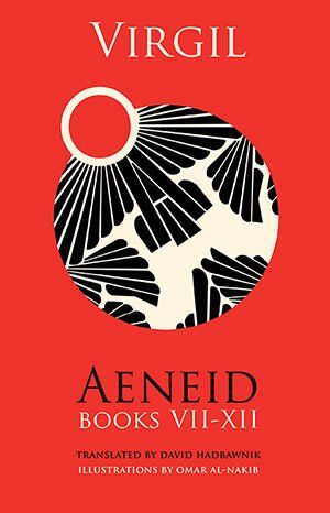 Virgil (translated by David Hadbawnik)  Aeneid, Books I-VI
