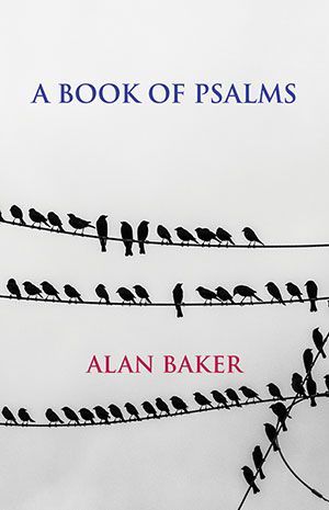 Alan Baker - A Book of Psalms