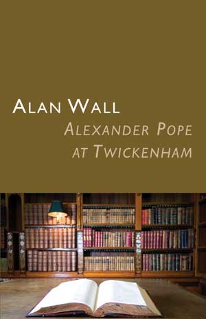Alan Wall  Alexander Pope at Twickenham