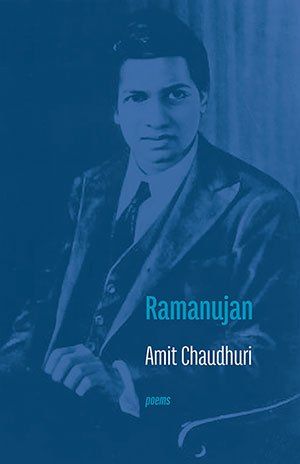 Amit Chaudhuri - Ramanujan