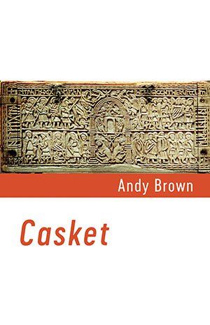 Andy Brown - Casket