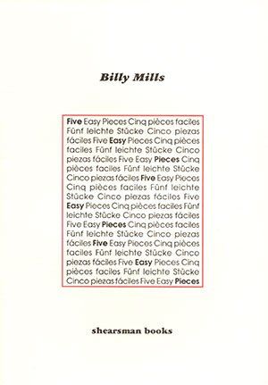 Billy Mills - Five Easy Pieces