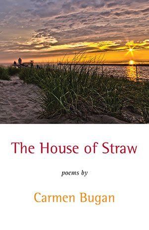 Carmen Bugan The House of Straw