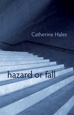 Catherine Hales hazard or fall