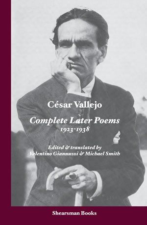 César Vallejo: Complete Later Poems 1923-1938