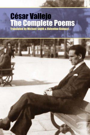César Vallejo The Complete Poems