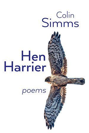 Colin Simms  Hen Harrier Poems