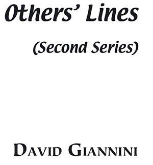 David Giannini: Others' Lines (Second Series)