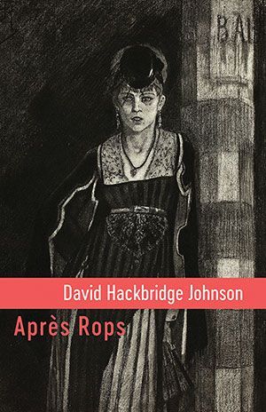 David Hackbridge Johnson - Après Rops