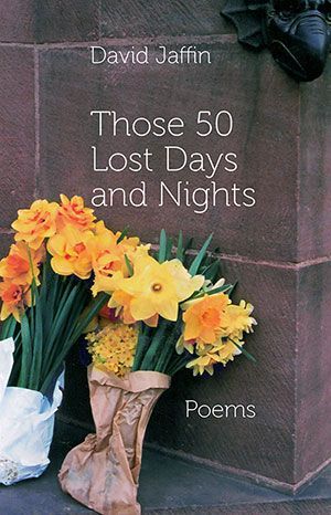 David Jaffin - Those 50 Lost Days and Nights