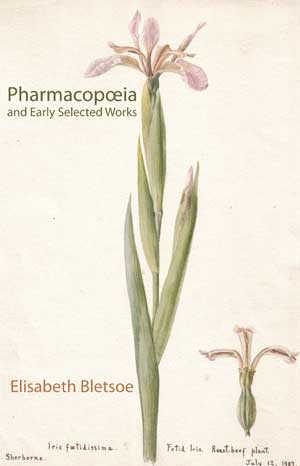 Elisabeth Bletsoe Pharmacopoeia & Early Selected Works