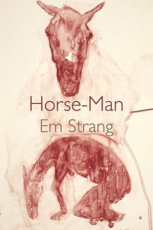 Em Strang  - Horse-Man