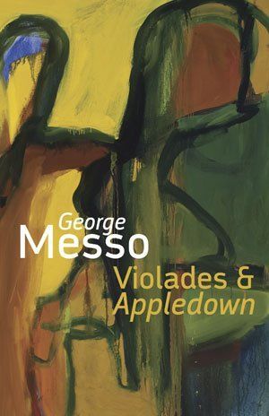 George Messo Violades & Appledown