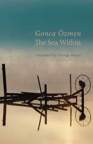Gonca Özmen The Sea Within