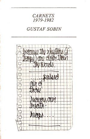 Gustaf Sobin: Carnets 1979-1982