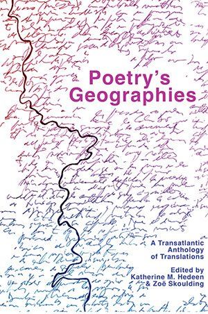 Hedeen and Skoulding - Poetry's Geographies