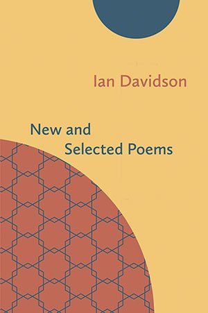 Ian Davidson - New and Selected Poems
