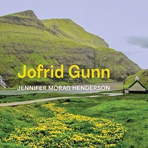 Jennifer Morag Henderson - Jofrid Gunn