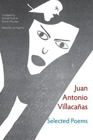 Juan Antonio Villacañas: Selected Poems