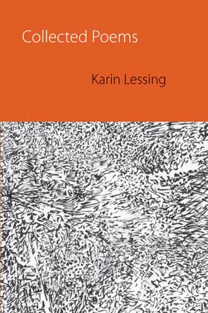 Karin Lessing Collected Poems