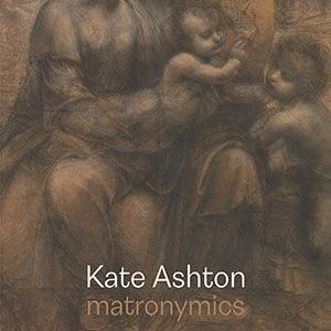 Kate Ashton - Matronymics