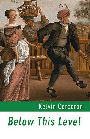 Kelvin Corcoran - Below This Level