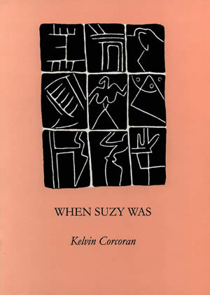 Kelvin Corcoran: When Suzy Was