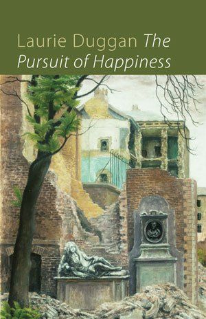 Laurie Duggan The Pursuit of Happiness