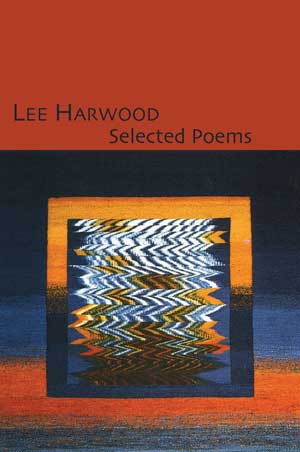 Lee Harwood: Selected Poems
