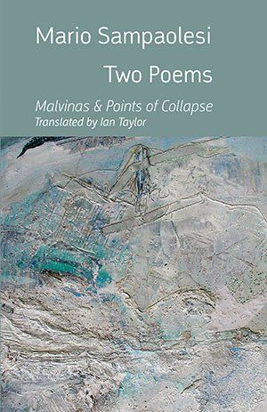 Mario Sampaolesi Two Poems