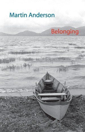 Martin Anderson: Belonging