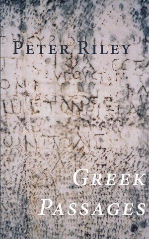 Peter Riley: Greek Passages