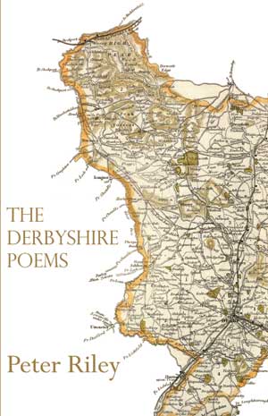 Peter Riley The Derbyshire Poems
