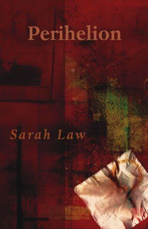 Sarah Law: Perihelion