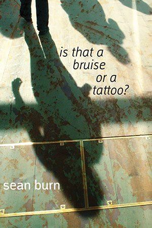 sean burn is that a bruise or a tattoo?